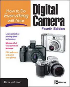 How to Do Everything with Your Digital Camera