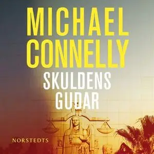 «Skuldens gudar» by Michael Connelly