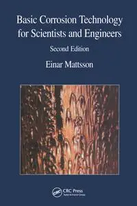 Basic Corrosion Technology for Scientists and Engineers, 2nd Edition