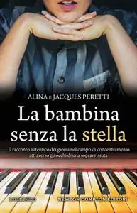 Alina Peretti, Jacques Peretti - La bambina senza la stella