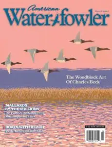 American Waterfowler - Volume II Issue II - June-July 2011