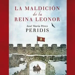 «La maldición de la reina Leonor» by Peridis