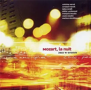 Antoine Herve - Mozart, La Nuit (2002) {Nocturne}
