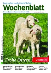 Bayerisches Landwirtschaftliches Wochenblatt Ostbayern - 17. April 2019