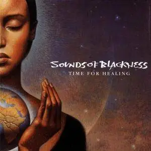 Sounds Of Blackness ‎- Time For Healing (1997)
