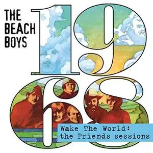 The Beach Boys - Wake The World: The Friends Sessions (2018)