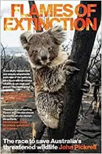 Flames of Extinction: The race to save Australia's threatened wildlife