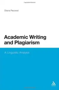 Academic Writing and Plagiarism: A Linguistic Analysis