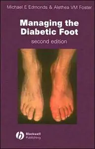 Managing the Diabetic Foot (repost)