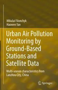 Urban Air Pollution Monitoring by Ground-Based Stations and Satellite Data