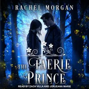 «The Faerie Prince» by Rachel Morgan