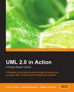 UML 2.0 in Action [Repost]