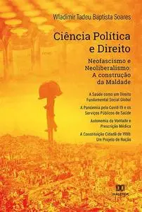 «Ciência Política e Direito» by Wladimir Tadeu Baptista Soares