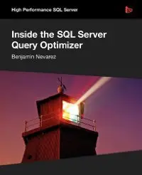 Inside the SQL Server Query Optimizer (repost)