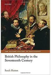 British Philosophy in the Seventeenth Century [Repost]