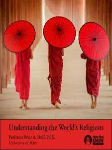 Understanding the World's Religions [Audiobook]