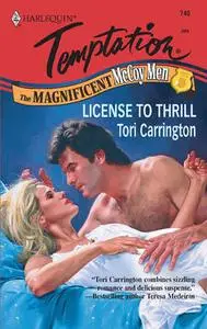 «License to Thrill» by Tori Carrington