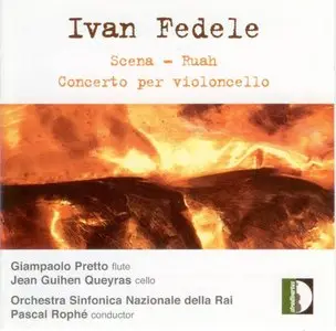 Ivan Fedele - Scena - Ruah - Concerto per cello (2004)