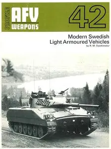 AFV Weapons Profile No. 42: Modern Swedish Light Armoured Vehicles (Repost)