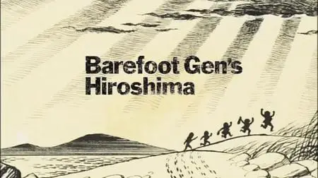 Siglo - Barefoot Gen's Hiroshima (2011)