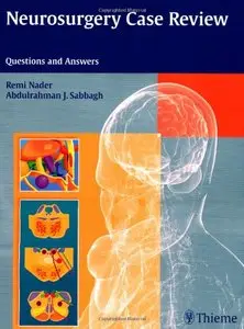 Neurosurgery Case Review: Questions and Answers
