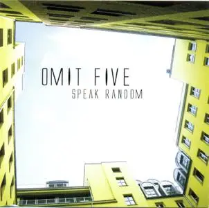 Omit Five - Speak Random (2014)