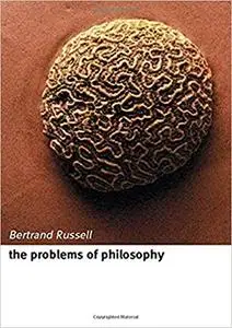 The Problems of Philosophy, 2nd Edition