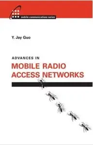 Advances in Mobile Radio Access Networks [Repost]