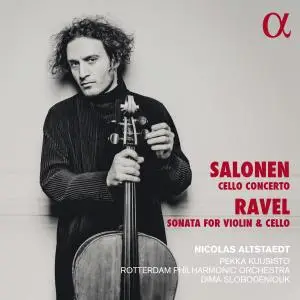 Nicolas Altstaedt, Pekka Kuusisto, Rotterdam Philharmonic Orchestra & Dima Slobodeniouk - Salonen & Ravel (2022) [24/96]