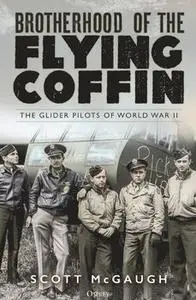 Brotherhood of the Flying Coffin (Osprey General Military)