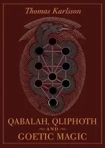 Qabalah, Qliphoth and Goetic Magic, 2nd edition