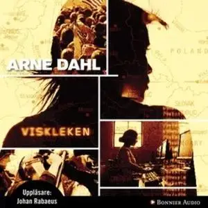 «Viskleken» by Arne Dahl