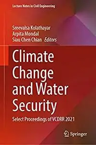 Climate Change and Water Security