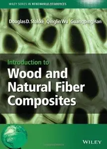 Introduction to Wood and Natural Fiber Composites (Repost)