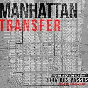 Manhattan Transfer [Audiobook]