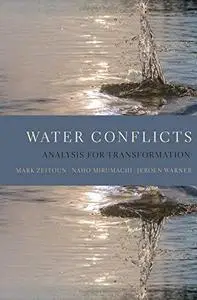 Water Conflicts: Analysis for Transformation (Repost)