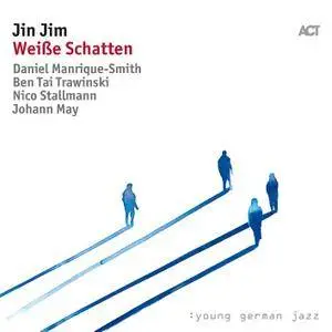 Jin Jim - Weiße Schatten (2018) [Official Digital Download]