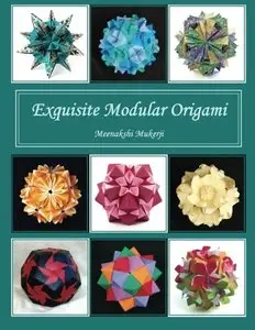 Exquisite Modular Origami 