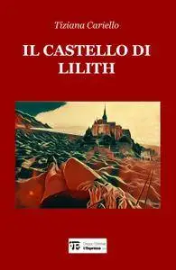 IL CASTELLO DI LILITH