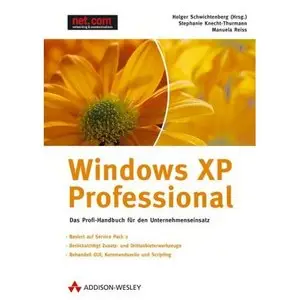 Windows XP Professional im Unternehmenseinsatz