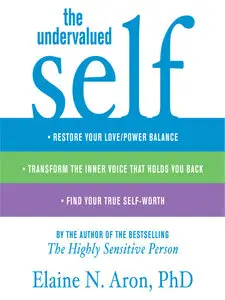 The Undervalued Self (Audiobook)