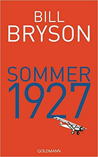 Sommer 1927 - Bill Bryson