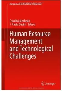 Human Resource Management and Technological Challenges [Repost]