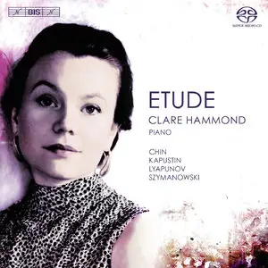 Clare Hammond - Etude (2015) [Official Digital Download 24bit/96kHz]