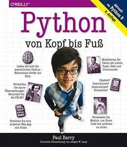 Python von Kopf bis Fuß: Aktuell zu Python 3