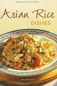 Mini Asian Rice Dishes (Periplus Mini Cookbook Series)