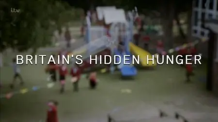 ITV - Exposure: Britain's Hidden Hunger (2019)