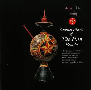 VA - Chinese Music Of The Han People (1987/1991)
