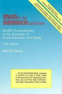 Medical Abbreviations: 28,000 Conveniences at the Expense of Communication and Safety