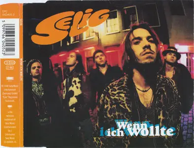 Selig - Wenn Ich Wollte [Epic 660405 2] {Germany 1994}